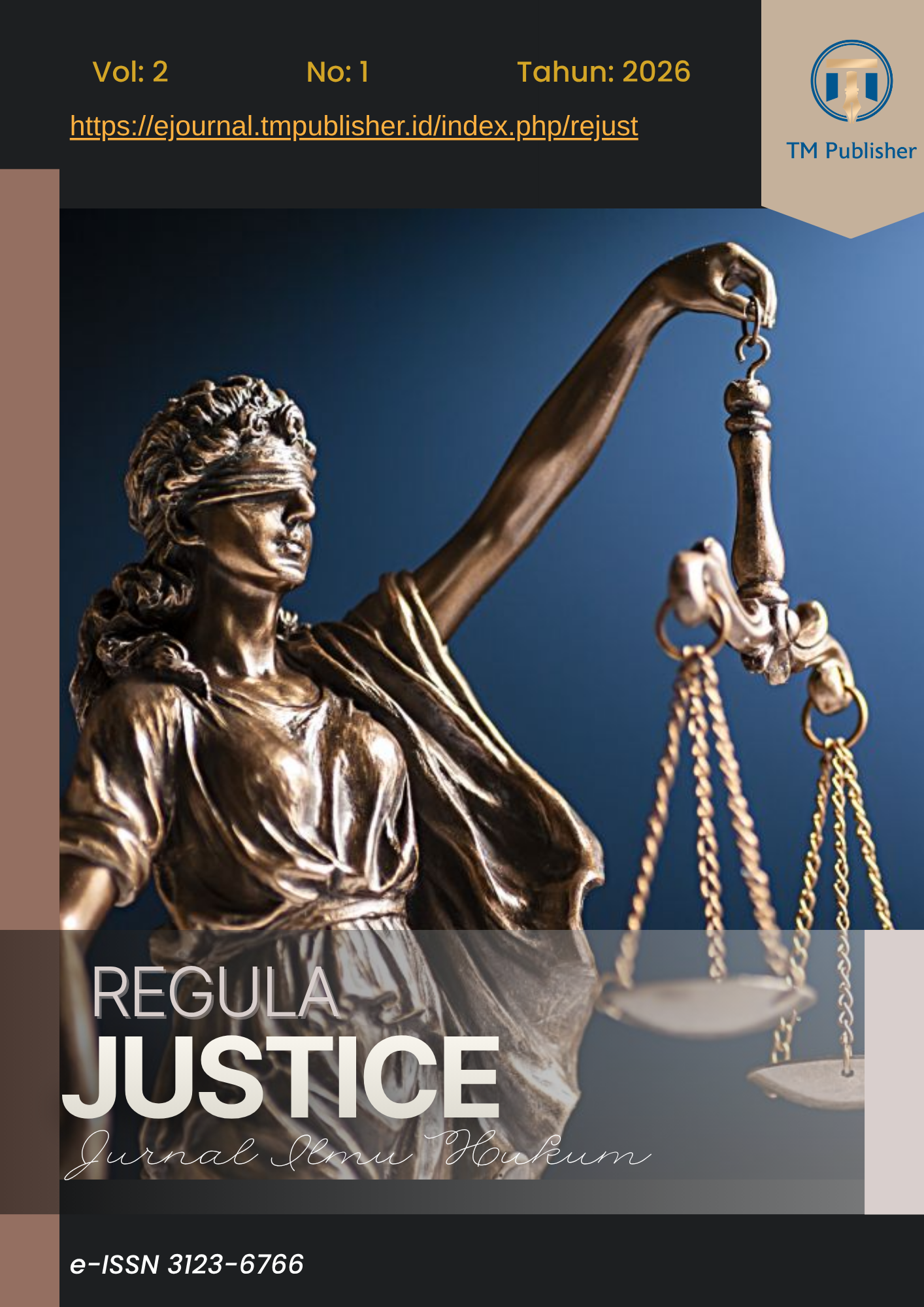					View Vol. 2 No. 1 (2026): Regula Justice : Jurnal Ilmu Hukum
				